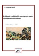 Profili socio-giuridici del brigantaggio nel Sannio. La figura di Cosimo Giordano